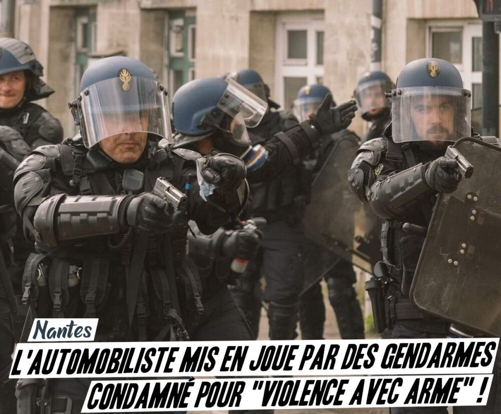 Mise en joue par les gendarmes, la victime condamnée pour «violence avec arme» !