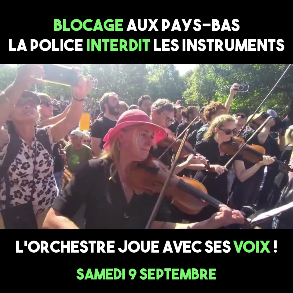 Blocage routier aux Pays-Bas : la police interdit les instrument ? L’orchestre joue quand même !