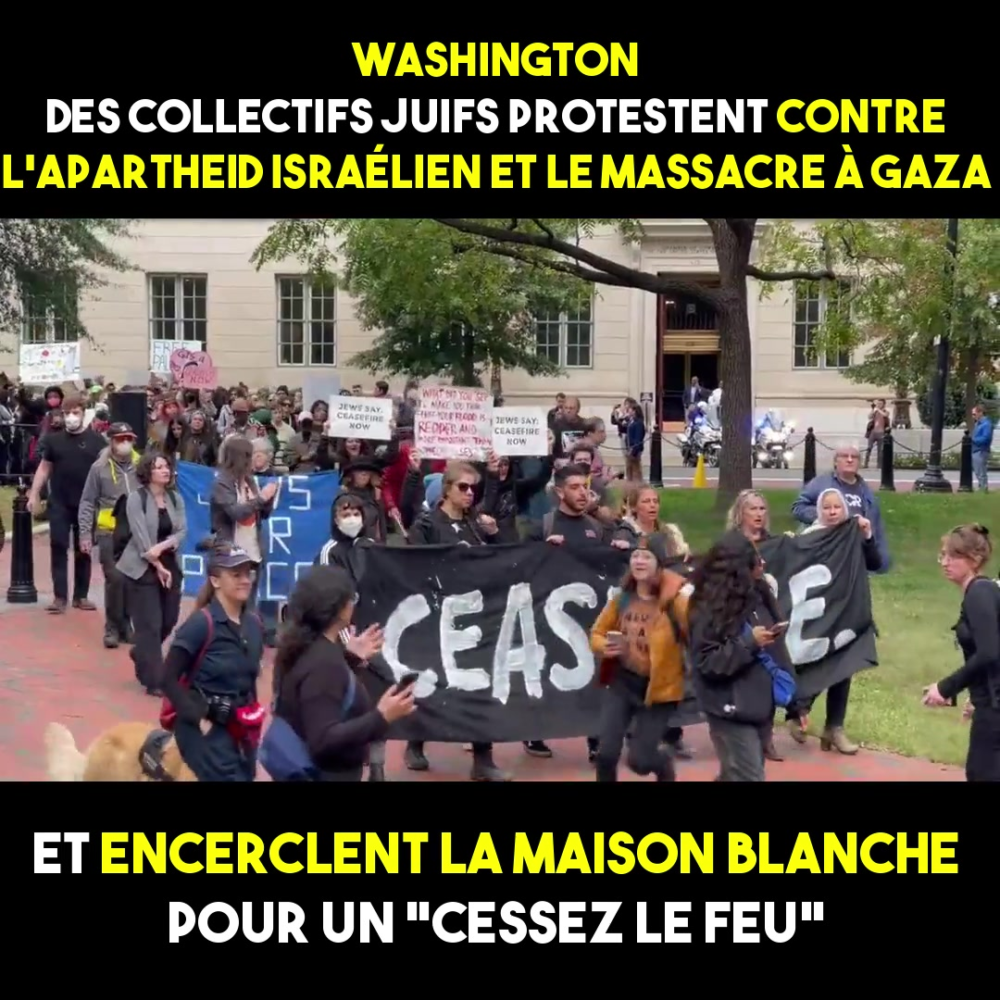 Washington : des collectifs juifs pour la paix encerclent la Maison Blanche
