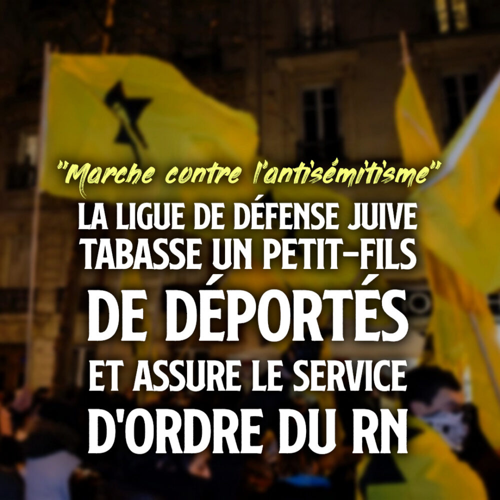 Paris : des sionistes d’extrême droite tabassent un petit-fils de déportés