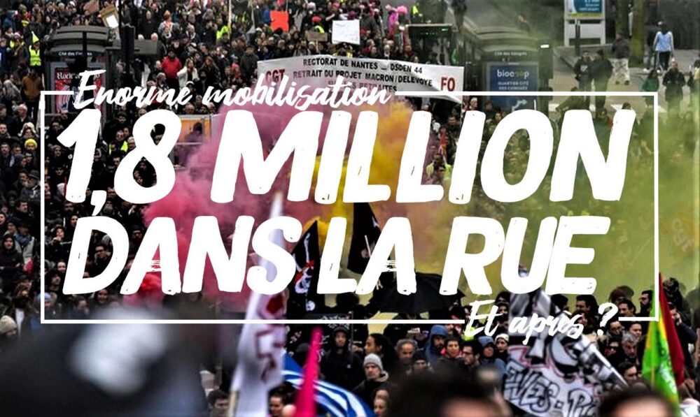 1,8 Millions dans la rue : et après ?