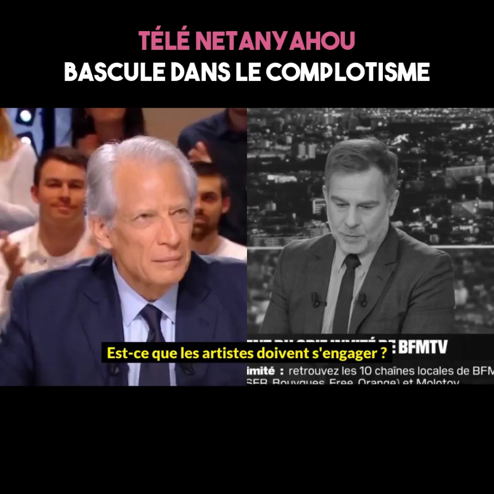 TV Netanyahou bascule dans le complotisme