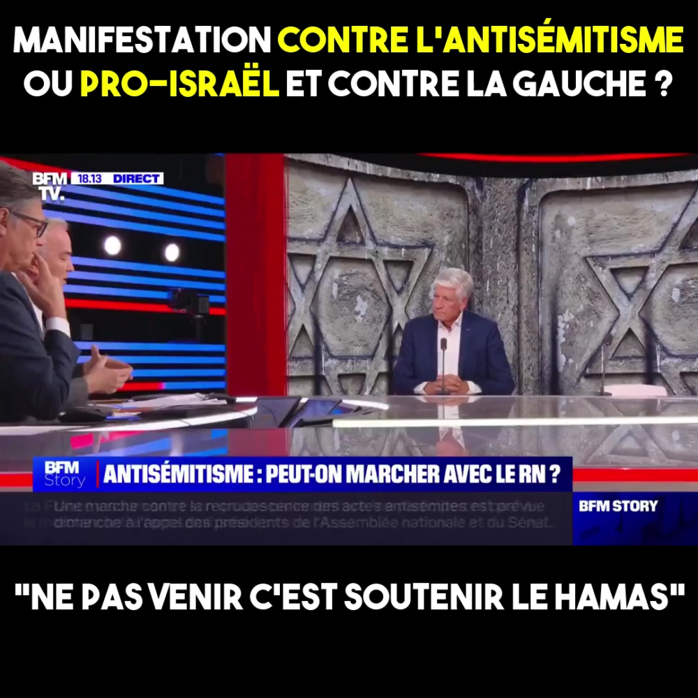 Manifestation « contre l’antisémitisme » ou marche pro-Israël et contre la gauche ?