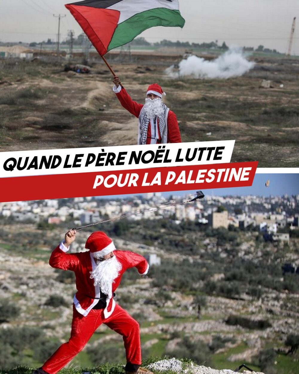 Un Père Noël brandit un drapeau palestinien en haut et manipule une fronde à Gaza en bas.