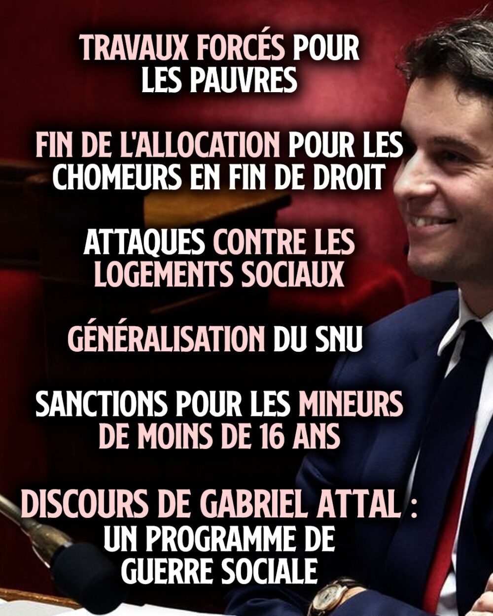 Discours de Gabriel Attal : un Premier Ministre en guerre sociale