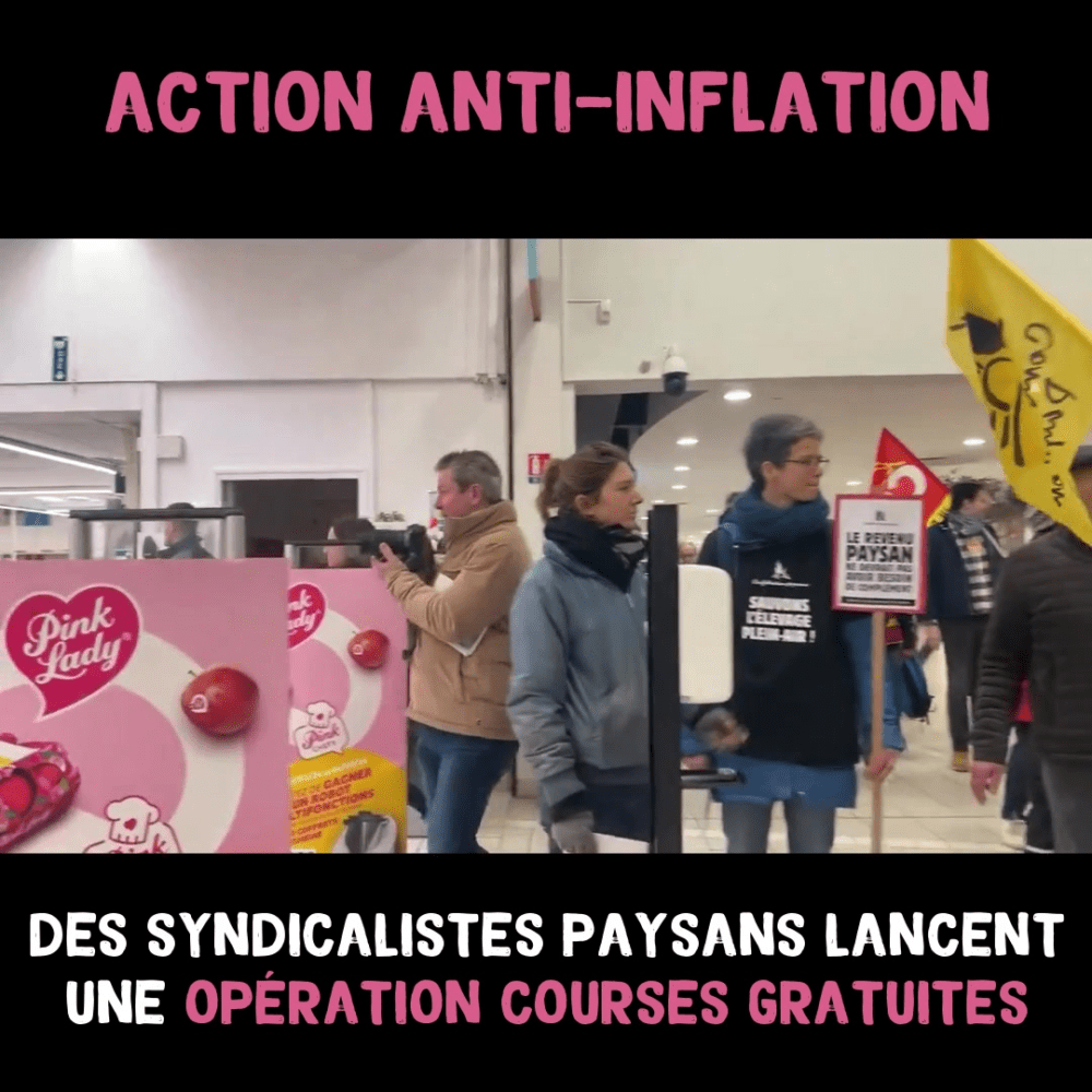 Des syndicalistes paysans lancent une opération « courses gratuites »