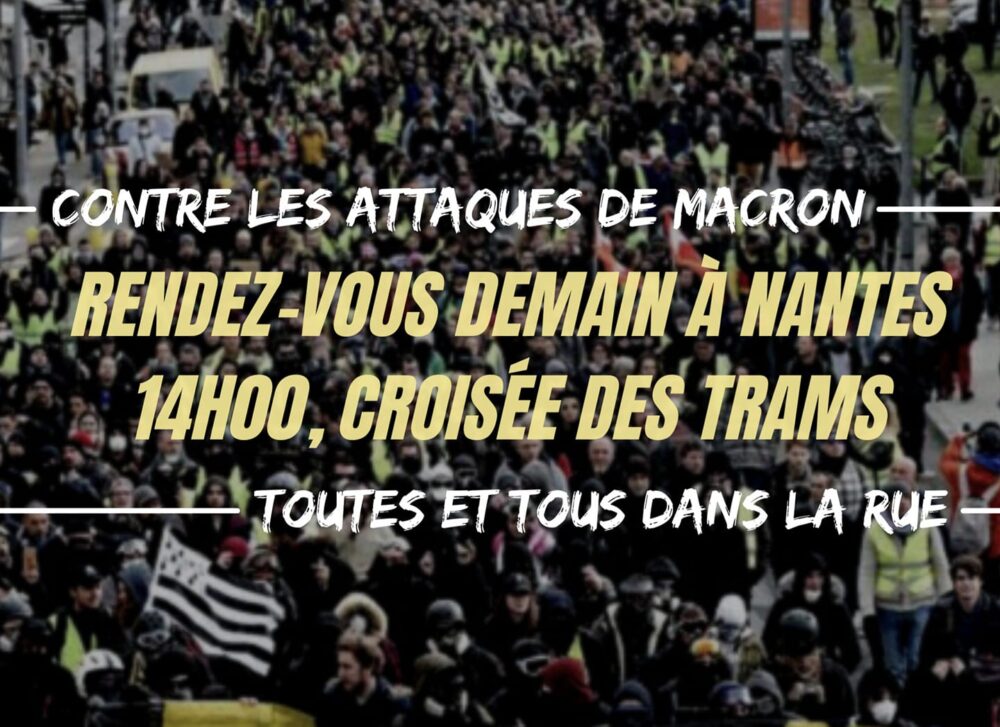 Nantes : RDV demain à 14h, croisée des trams, contre les mesures liberticides et anti-sociales de Macron