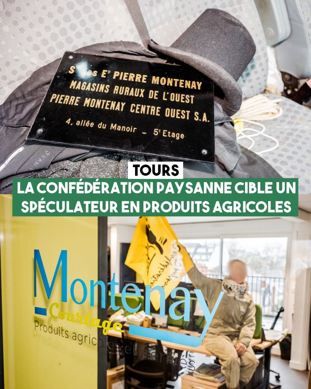 Tours : le mouvement paysan cible un spéculateur en produits agricoles