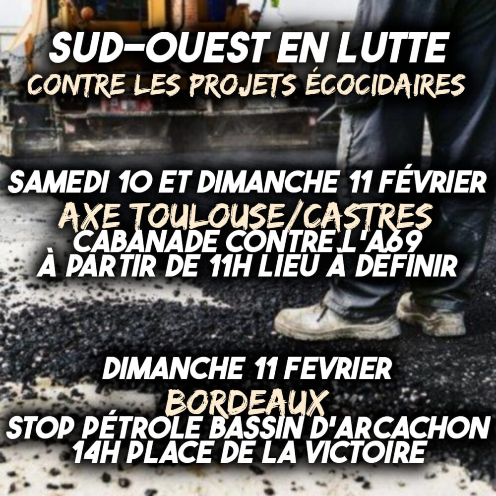 10 et 11 février : le sud-ouest en lutte contre l’écocide