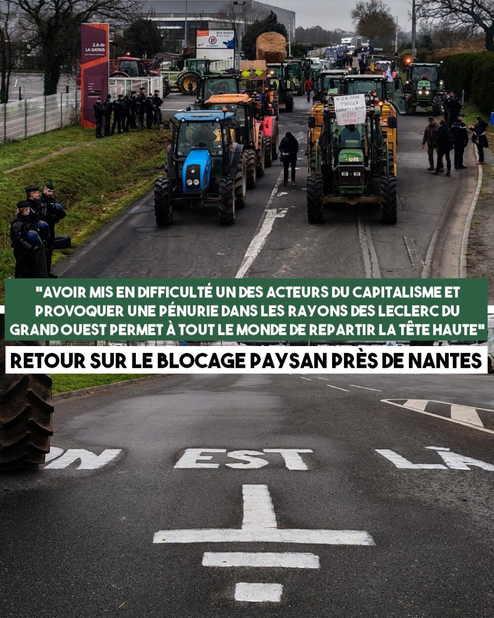 Retour sur le blocage paysan de la centrale Leclerc près de Nantes