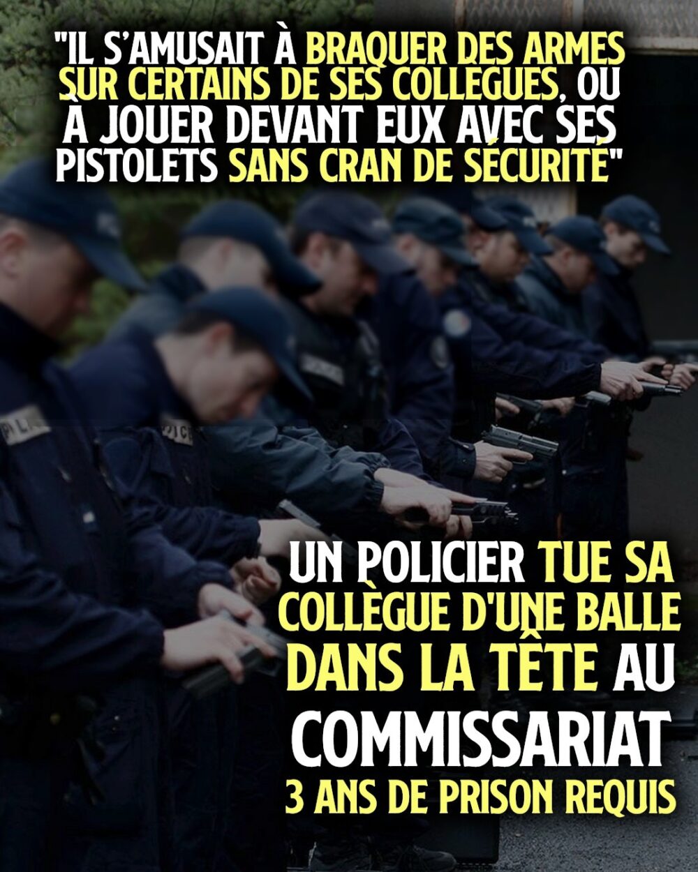 Un policier tue sa collègue d’une balle dans la tête : trois ans de prison requis
