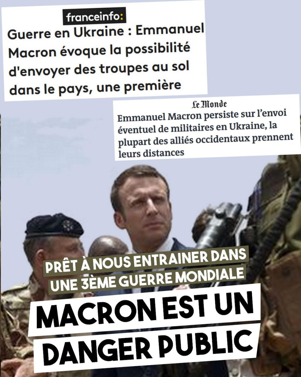 Macron est un danger public