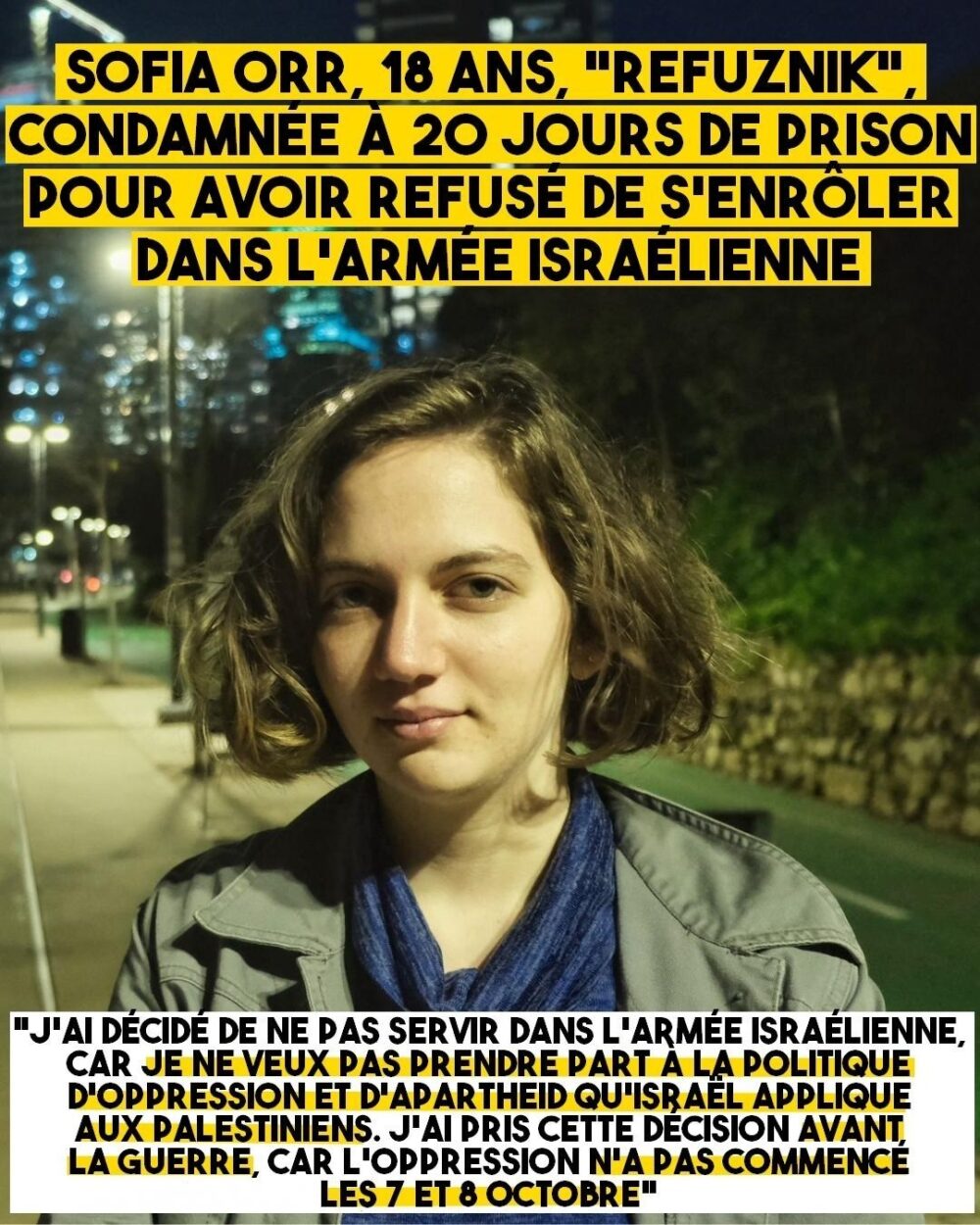 Sofia, 18 ans, condamnée à la prison pour avoir refusé de s’enrôler dans l’armée israélienne