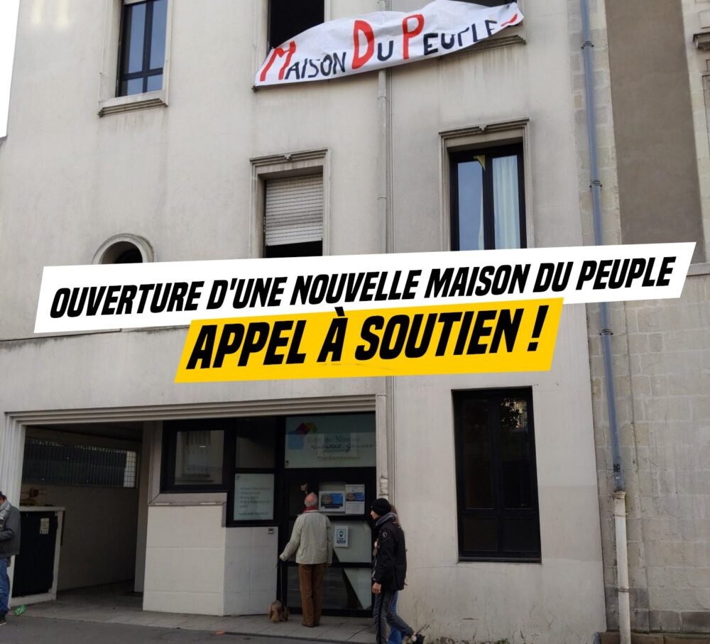 Ouverture d’une nouvelle Maison du Peuple : besoin de soutien !