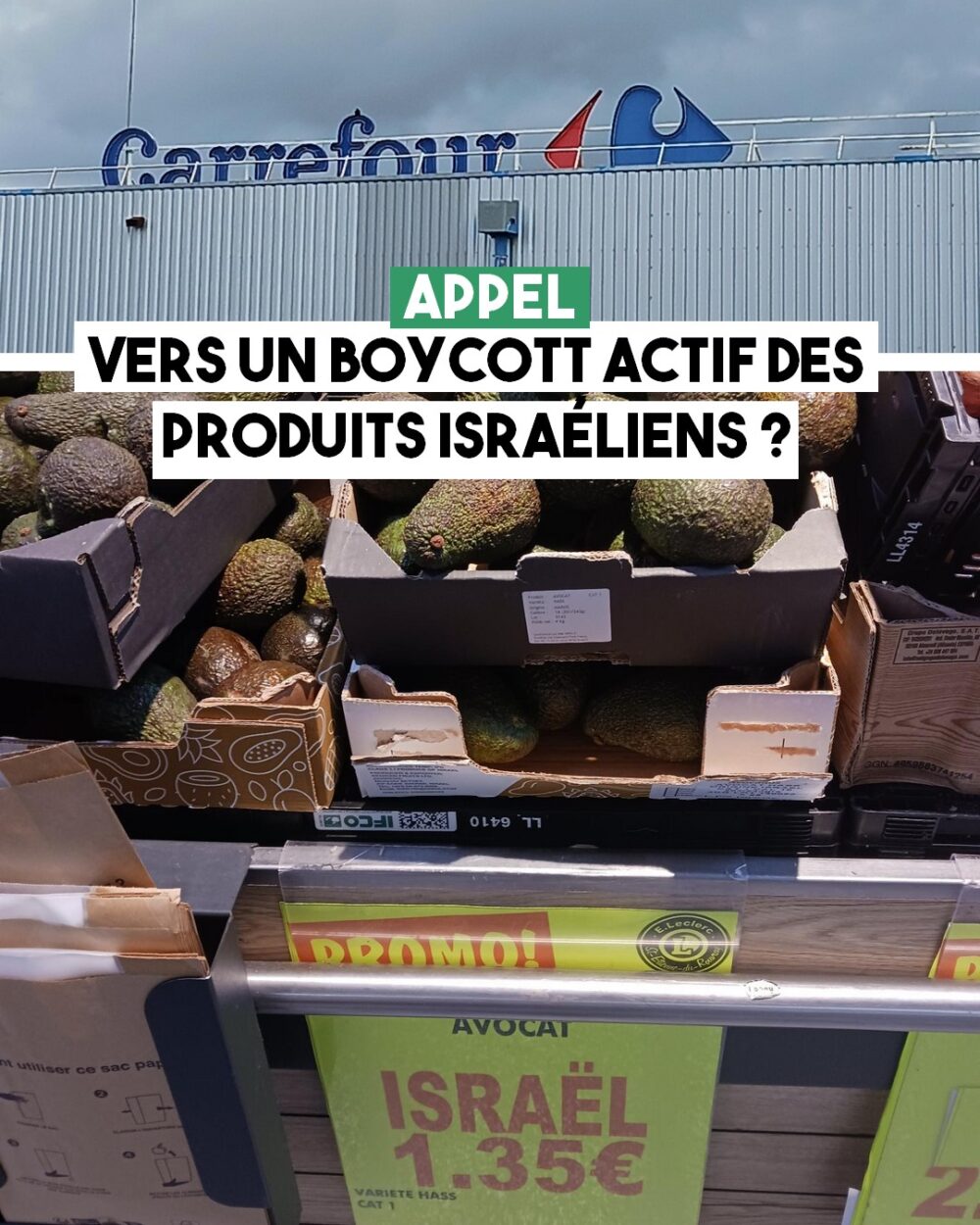 «Pour un boycott actif des produits israéliens»