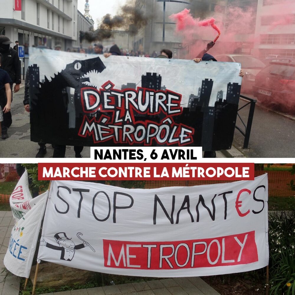 6 avril à Nantes : marche contre la métropole