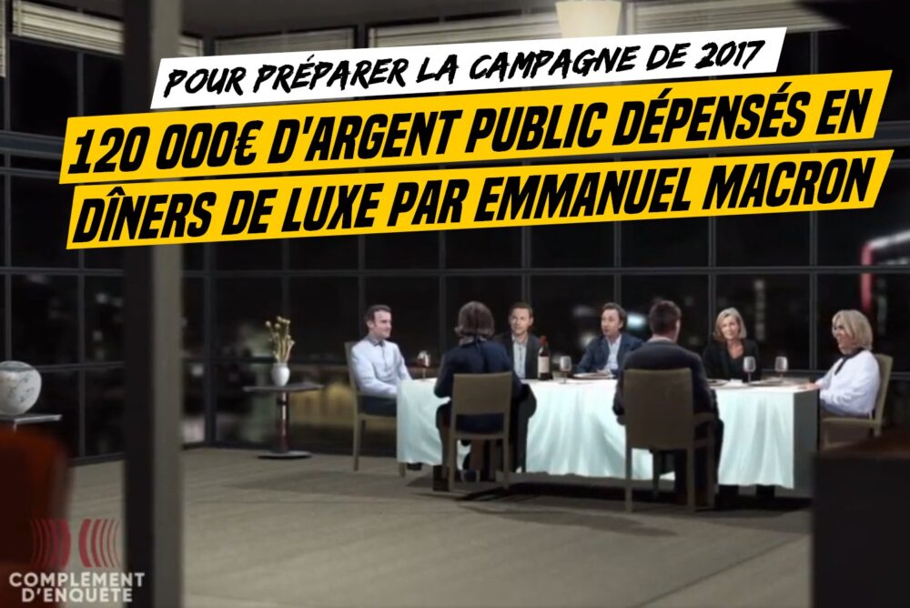 Campagne présidentielle de 2017 : 120.000 euros de deniers publics dépensés en dîners de luxe par Emmanuel Macron