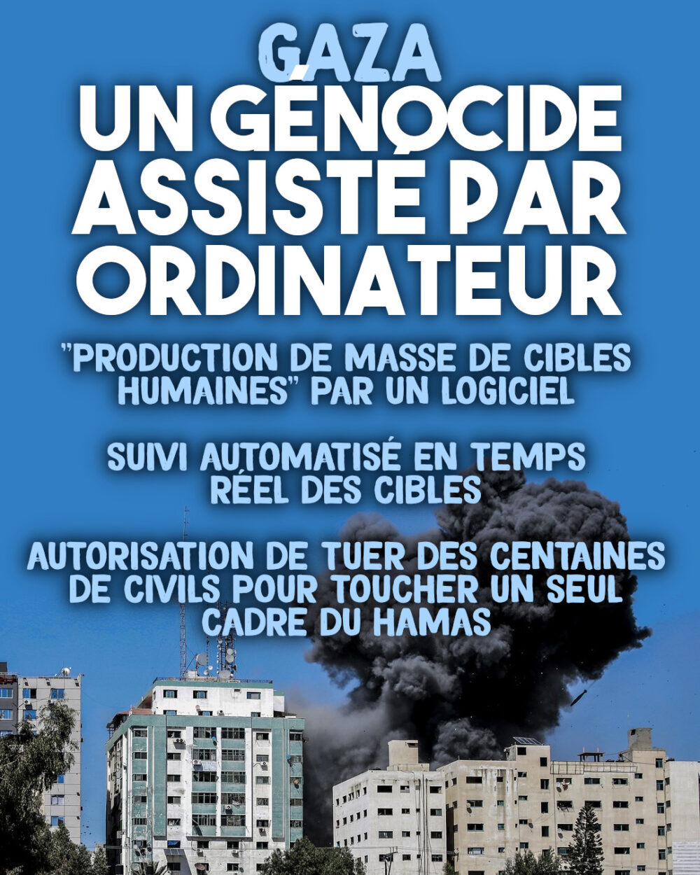 Gaza : Un génocide assisté par ordinateur