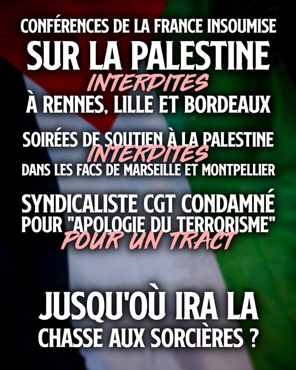 Avalanche d’interdictions de soutenir la Palestine : jusqu’où ira l’escalade autoritaire ?