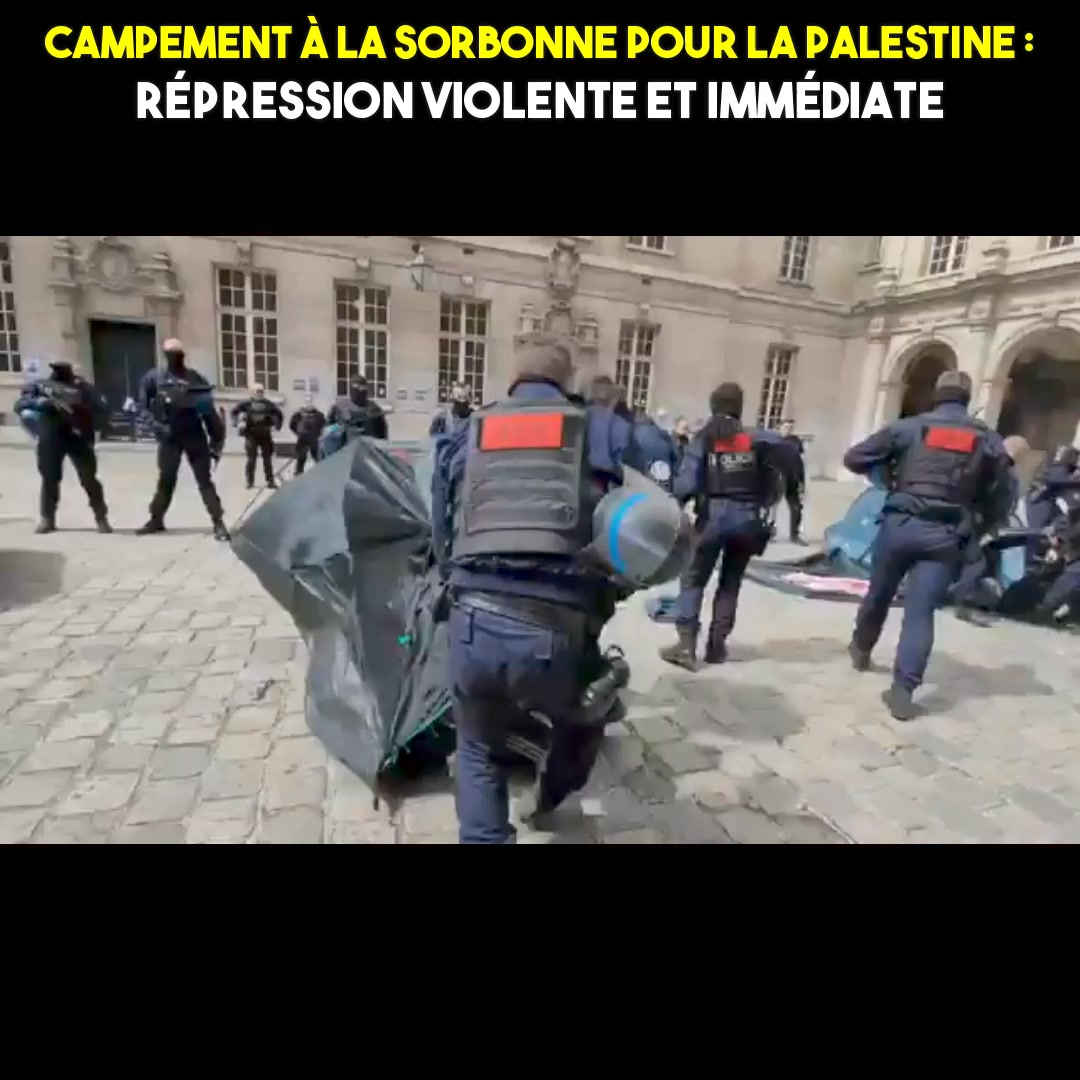 Palestine : occupation éclair de la Sorbonne et répression immédiate