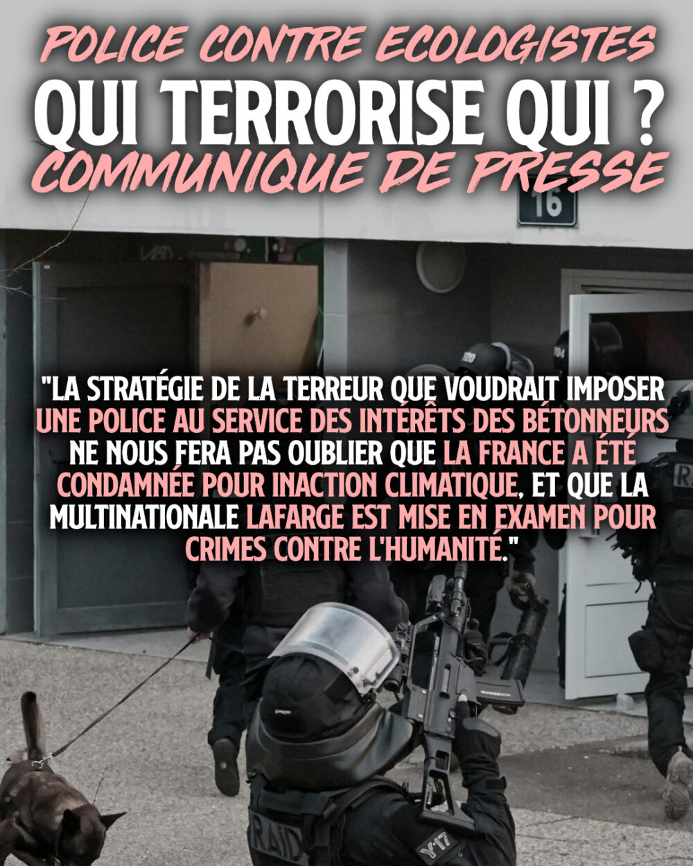 Police contre écologistes : Qui terrorise qui ?