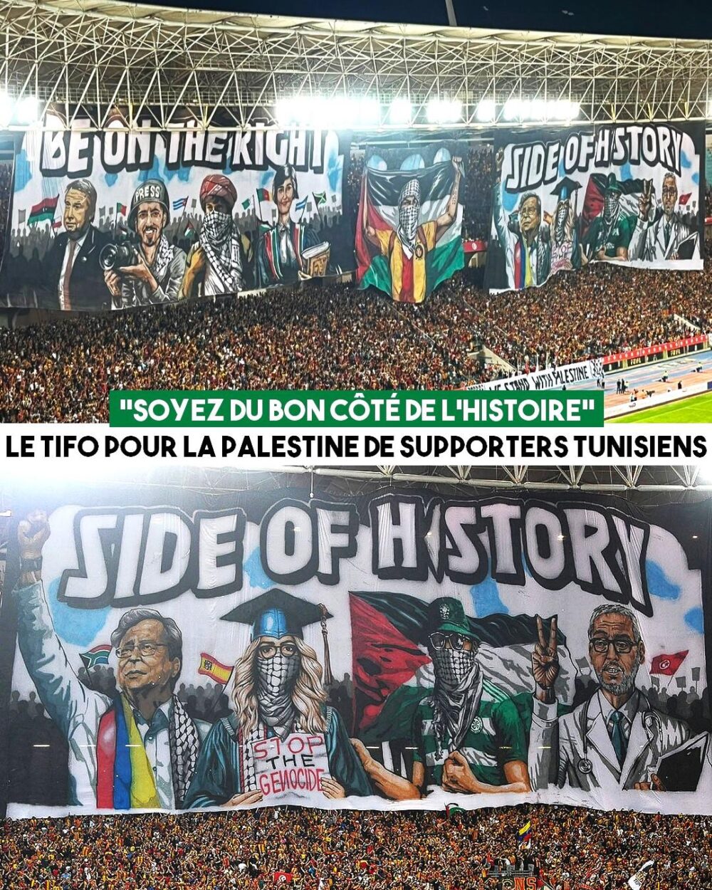«Soyez du bon côté de l’Histoire» : le tifo impressionnant de supporters tunisiens pour la Palestine