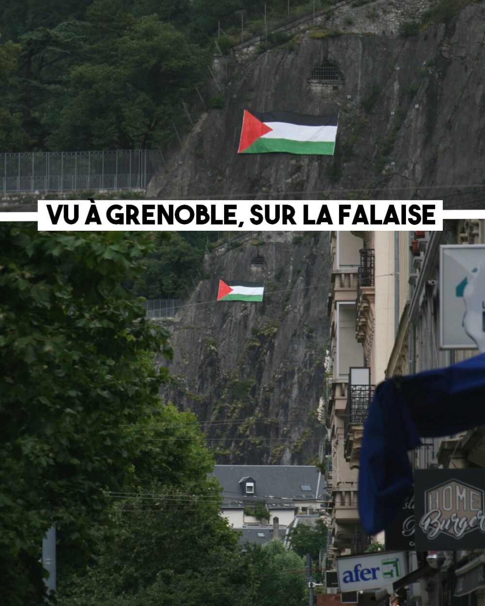 Grenoble : un drapeau palestinien surplombe la ville