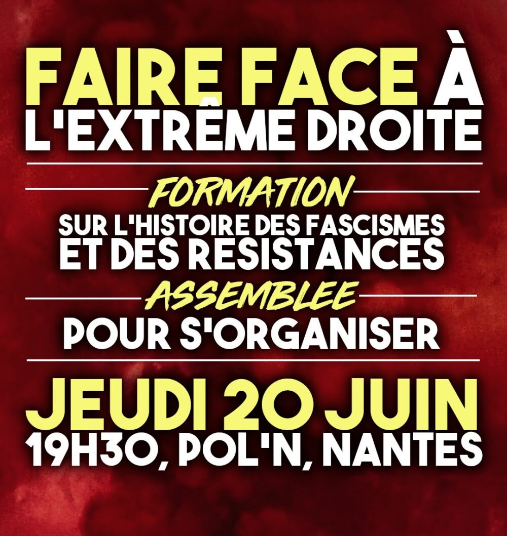 Faire face a l’extrême droite : soirée à Nantes le 20 juin