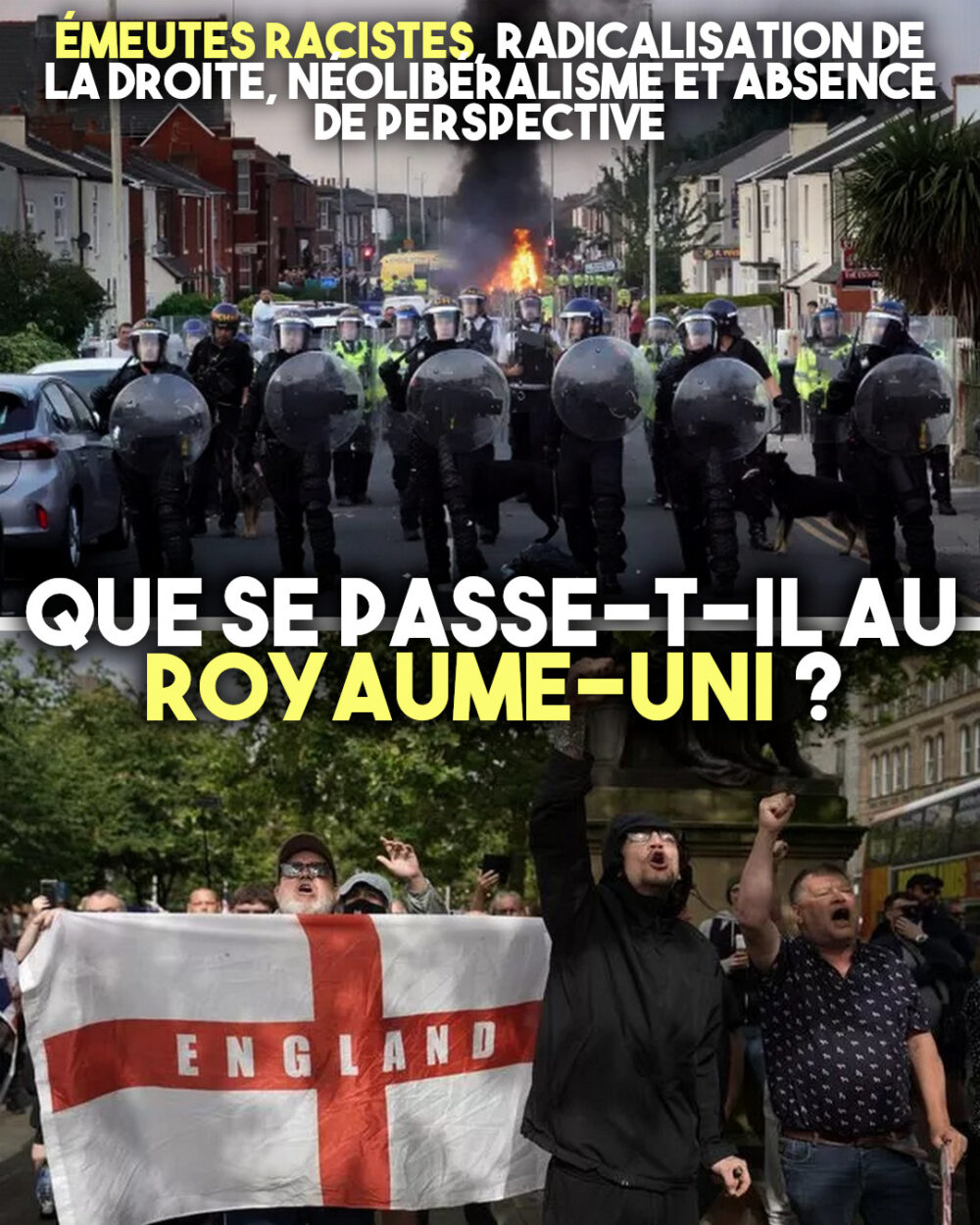 Émeutes racistes : que se passe-t-il au Royaume-Uni ?