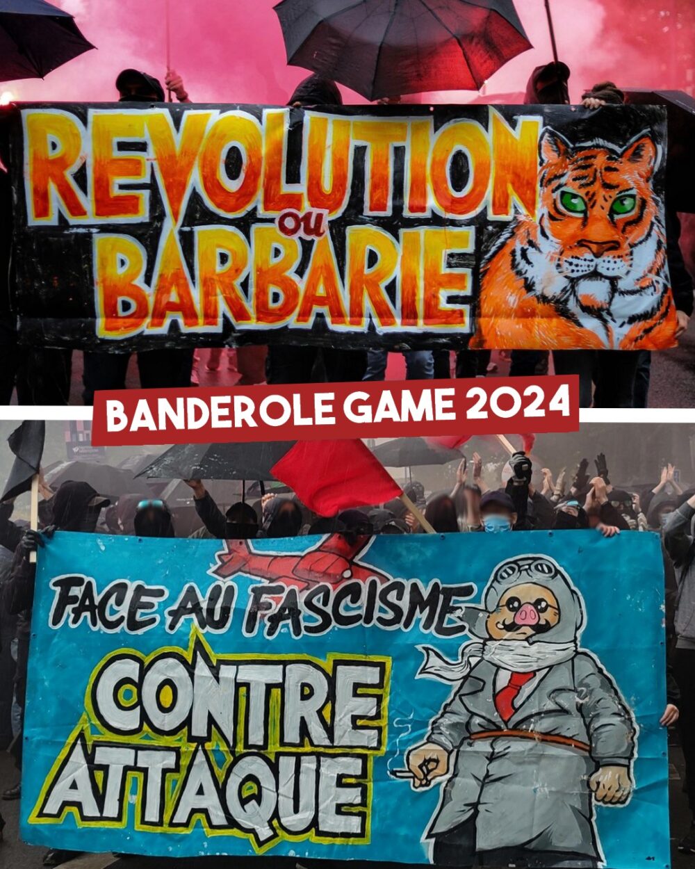 En haut : banderole "Révolution ou barbarie" En bas : banderole "Face au fascisme : Contre Attaque"