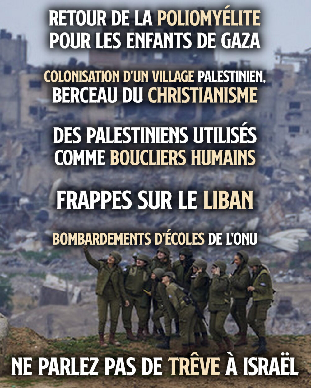Ne parlez pas de trêve à Israël