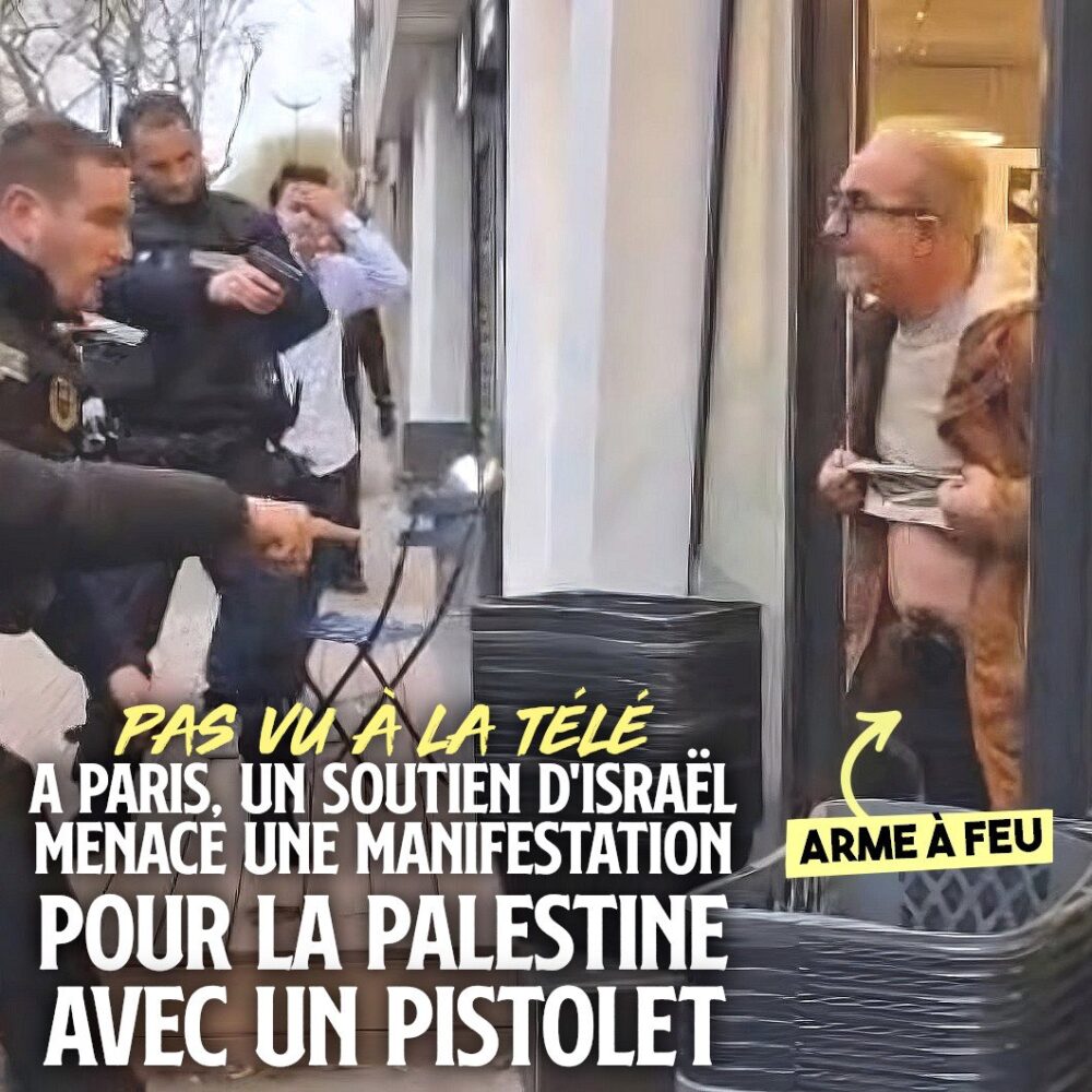 Pas vu à la télé : à Paris, un pro-israélien menace avec une arme à feu une manifestation pour la Palestine