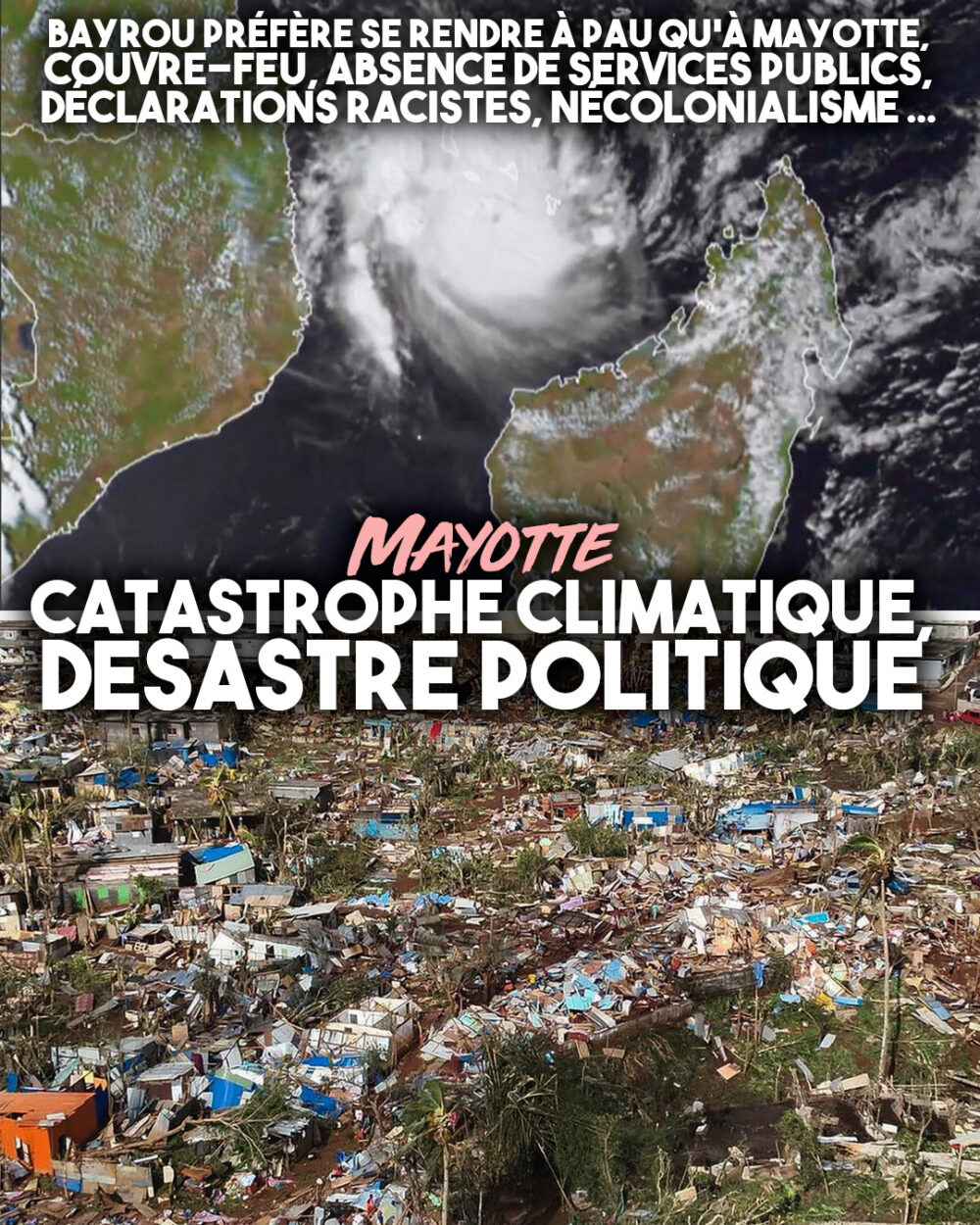 Mayotte : catastrophe climatique, désastre politique