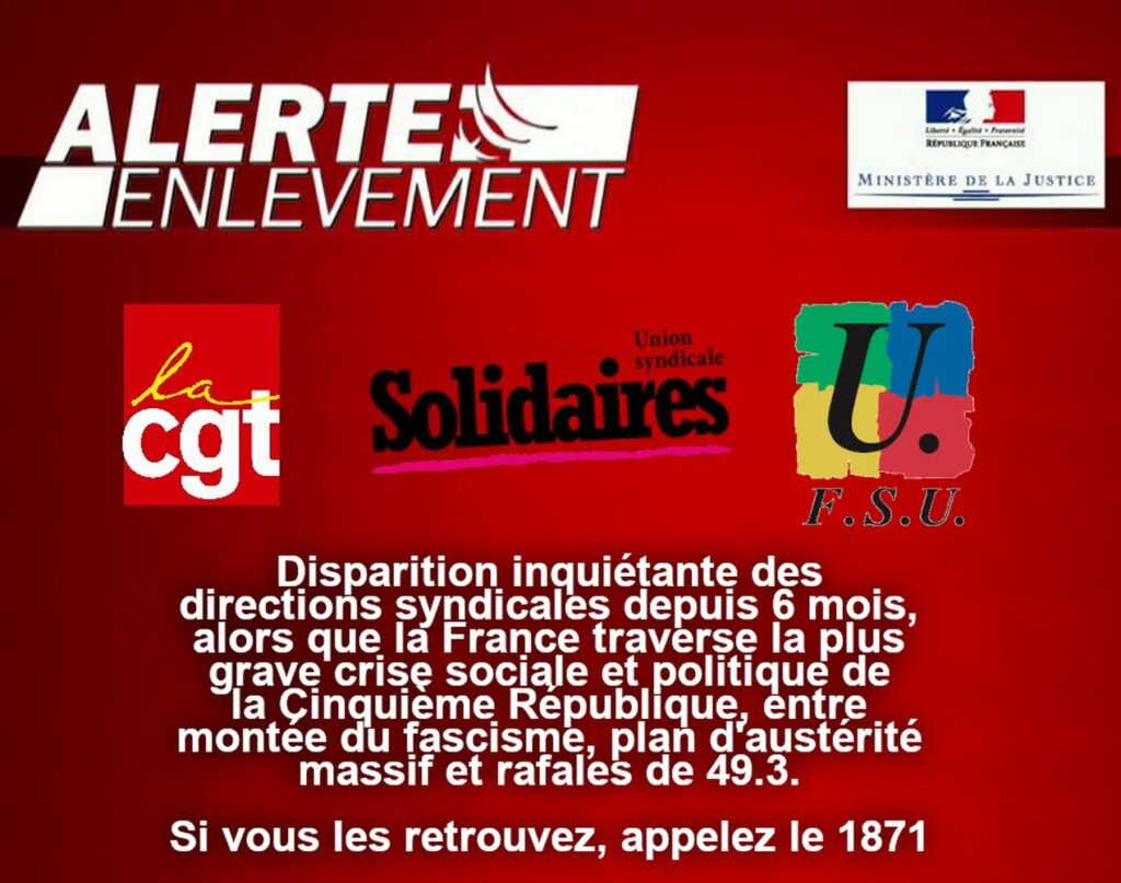 Une alerte enlèvement comportant les logos de l'intersyndicale nationale avec les logos de la CGT, de Solidaires et de la FSU.