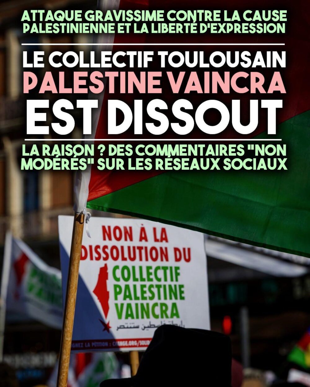 Le Collectif Palestine Vaincra est dissout