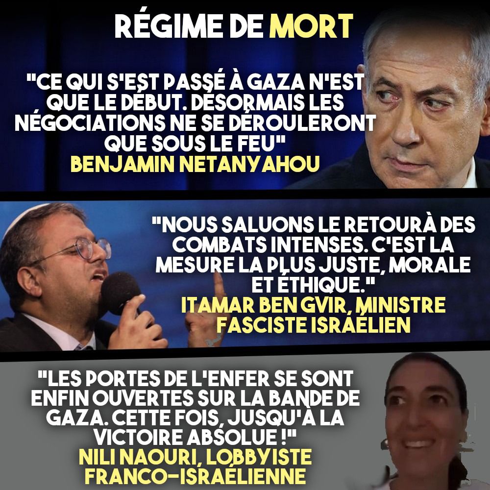 Quelques citations des représentants d'un régime de mort : Netanyahou, Ben Gvir et Naouri.