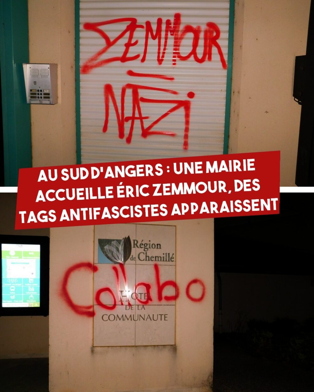 "Zemmour = Nazi" et "Collabo" : deux tags sur la salle municipale qui doit accueillir l'extrême droite ce samedi à Chemillé.