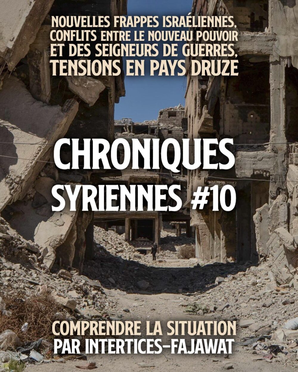 Chroniques syriennes #10