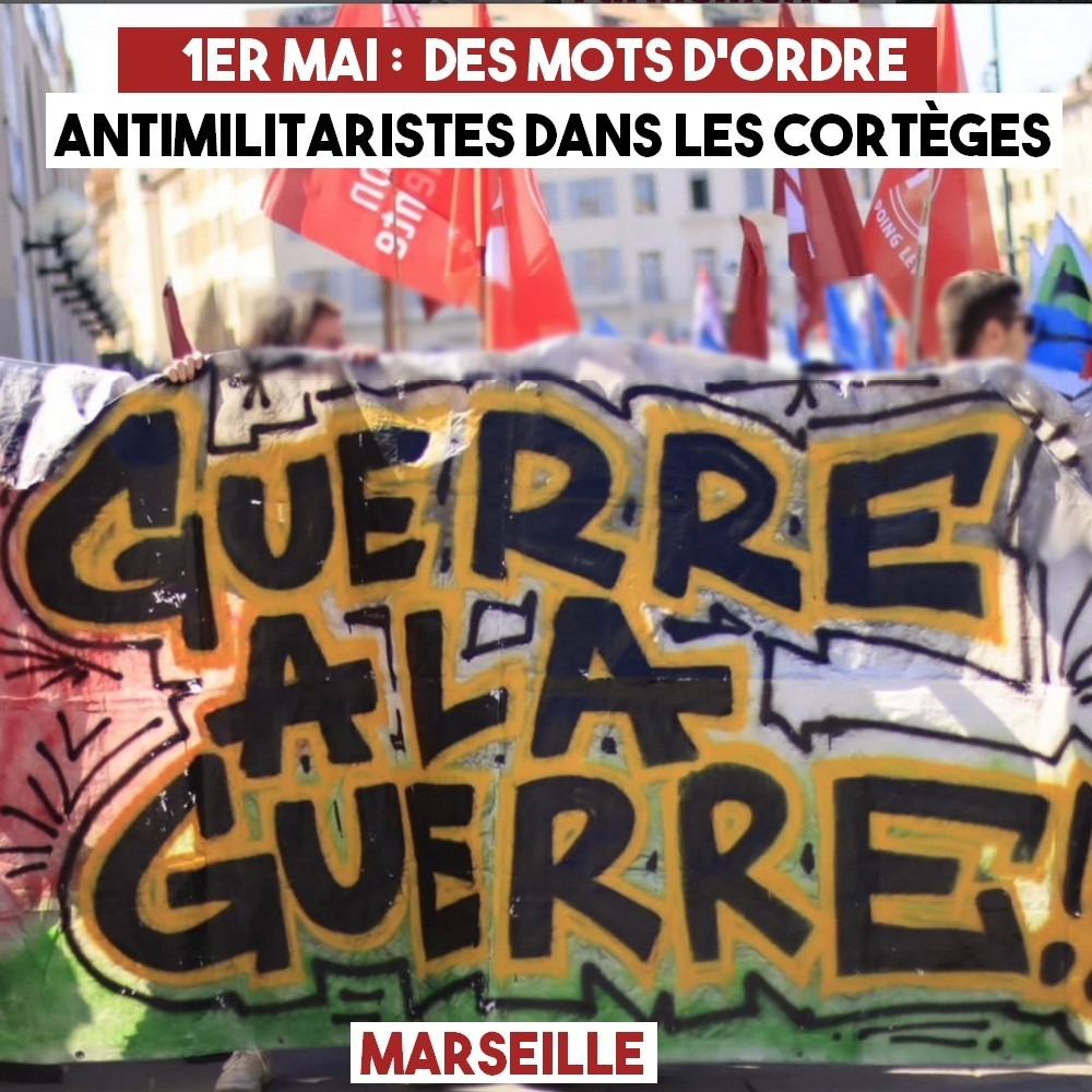À Marseille, une banderole proclame "Guerre à la guerre".