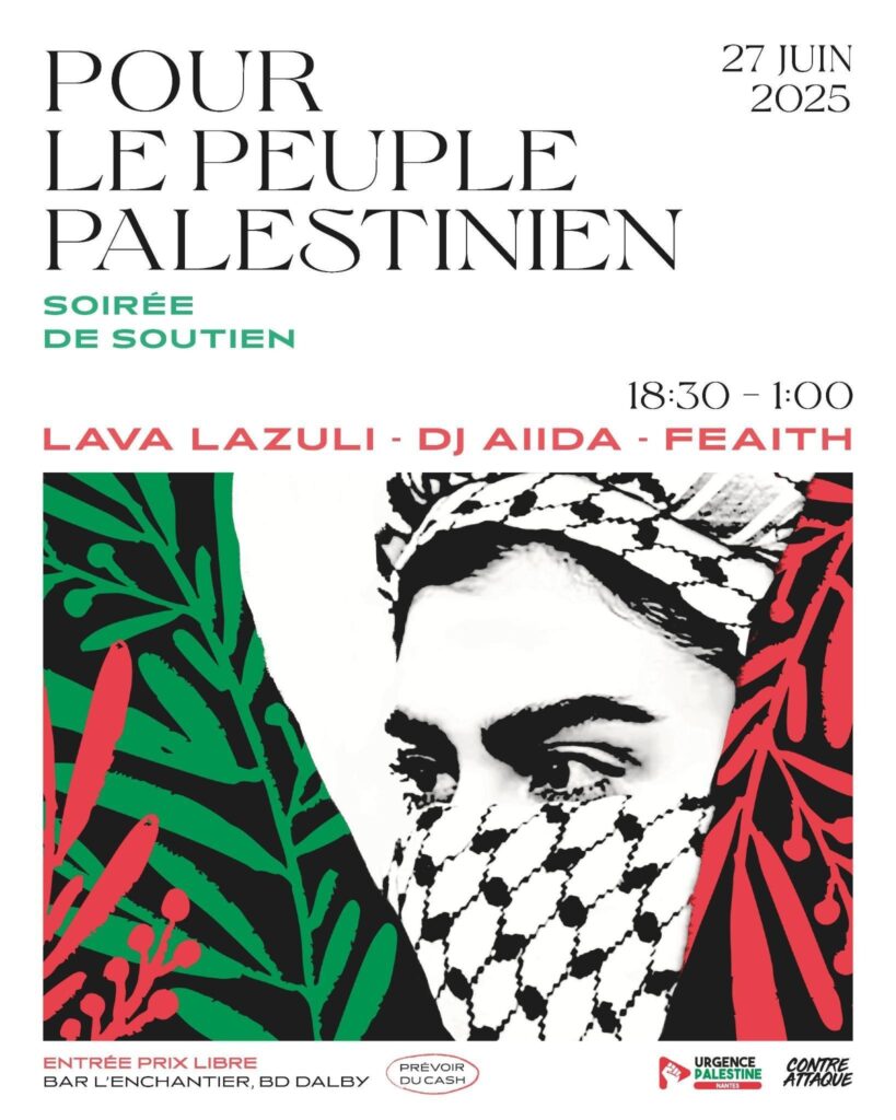 L'affiche pour la soirée de soutien au peuple palestinien à l'Enchantier le 27 juin prochain.