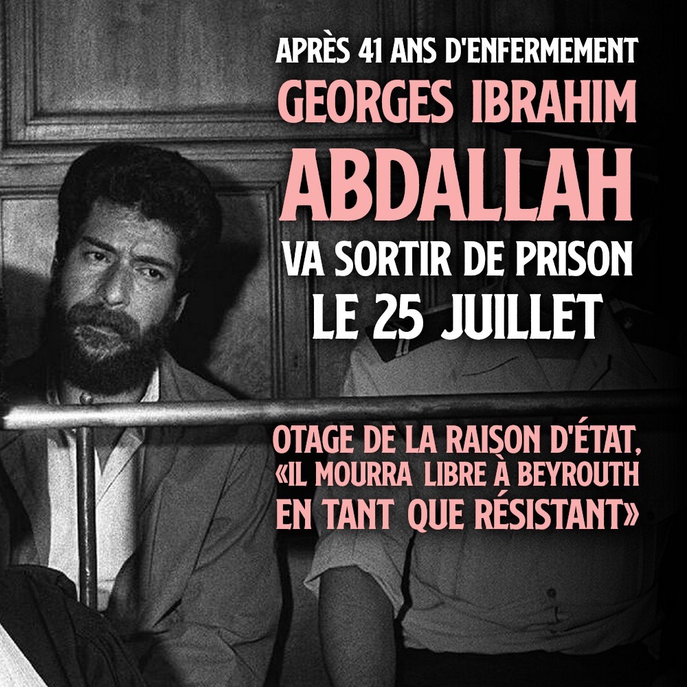 Georges Ibrahim Abdallah va sortir de prison le 25 juillet, après 41 ans d’enfermement