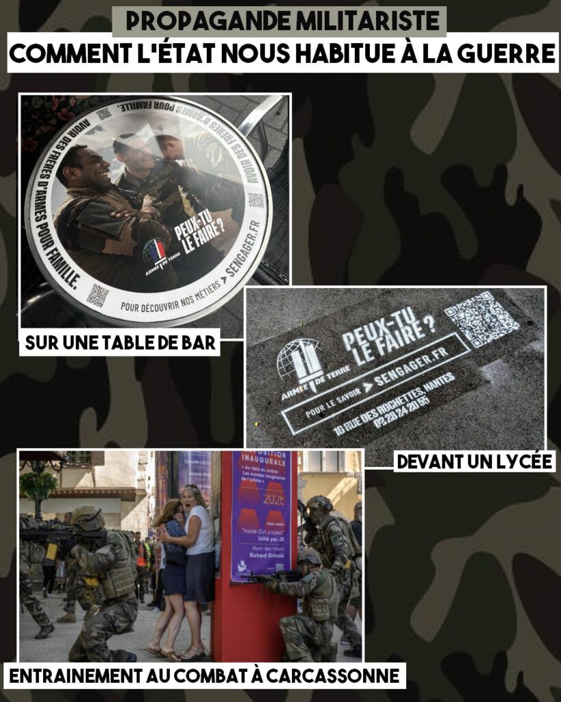 La propagande de l'armée pour recruter sur une table de bar et sur le trottoir devant un lycée. En bas, un entraînement dans les rues de Carcassonne.
