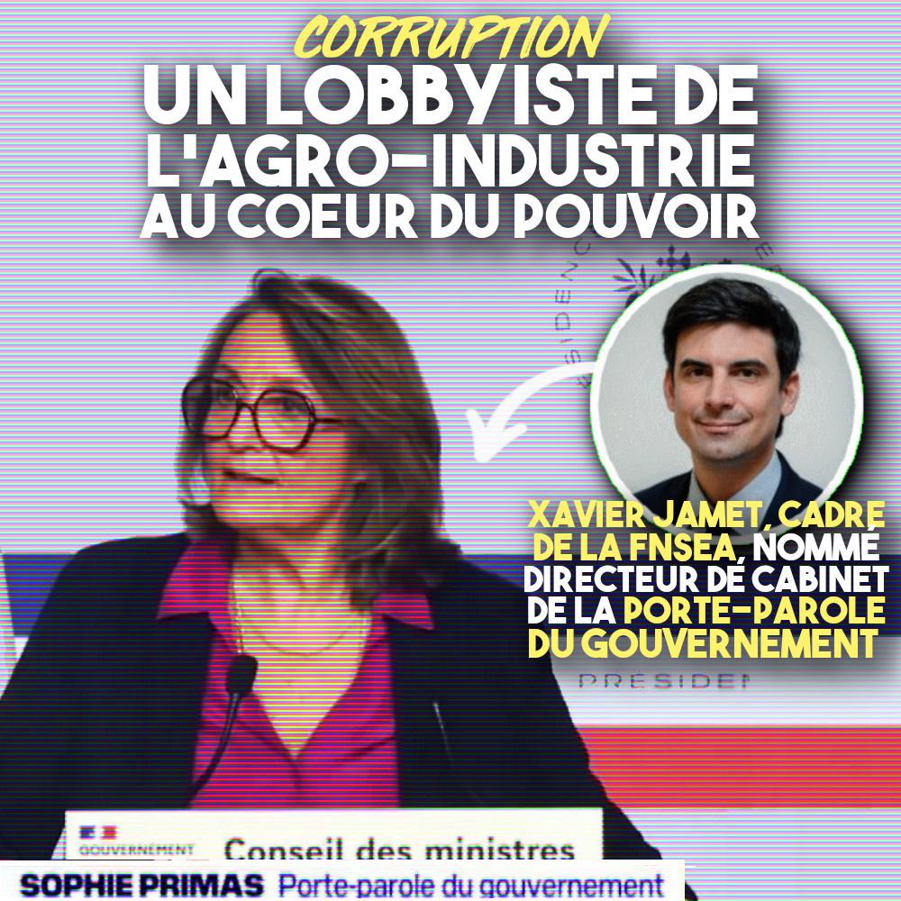 Sophie Primas, porte-parole du gouvernement, et qui a choisit Xavier Jamet comme directeur de cabinet alors qu'il est cadre de la FNSEA.