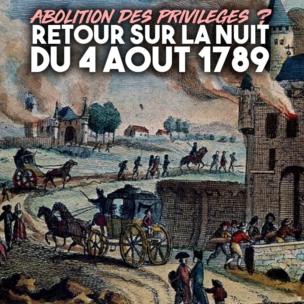 Un château pillé et incendié en 1789 : ce genre d'événement conduira à l'abolition des privilèges, alors que le peuple terrorise la noblesse.