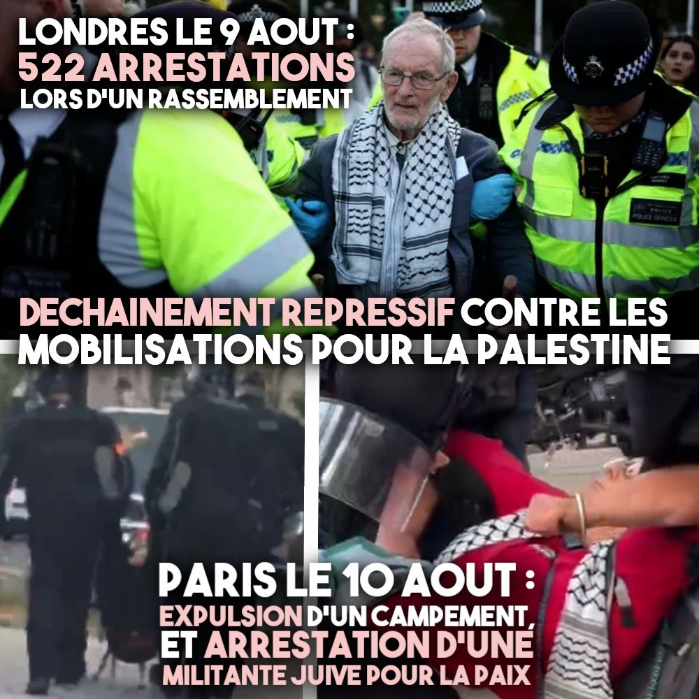 En haut : un homme âgé portant un keffieh est arrêté par la police à Londres.
En bas : La BRAV évacue un camp en soutien à la Palestine à Paris.
