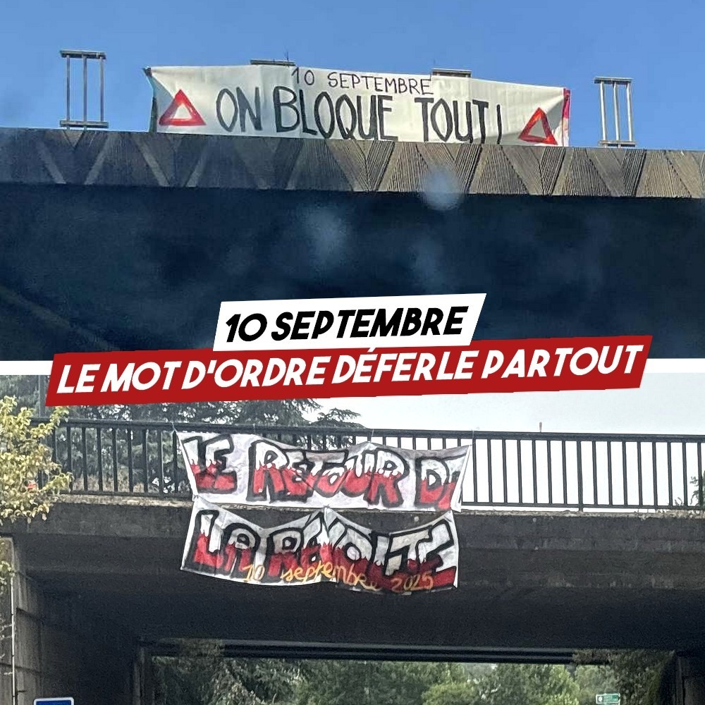 Sur le périphérique nantais, deux banderoles appellent à tout bloquer le 10 septembre.
