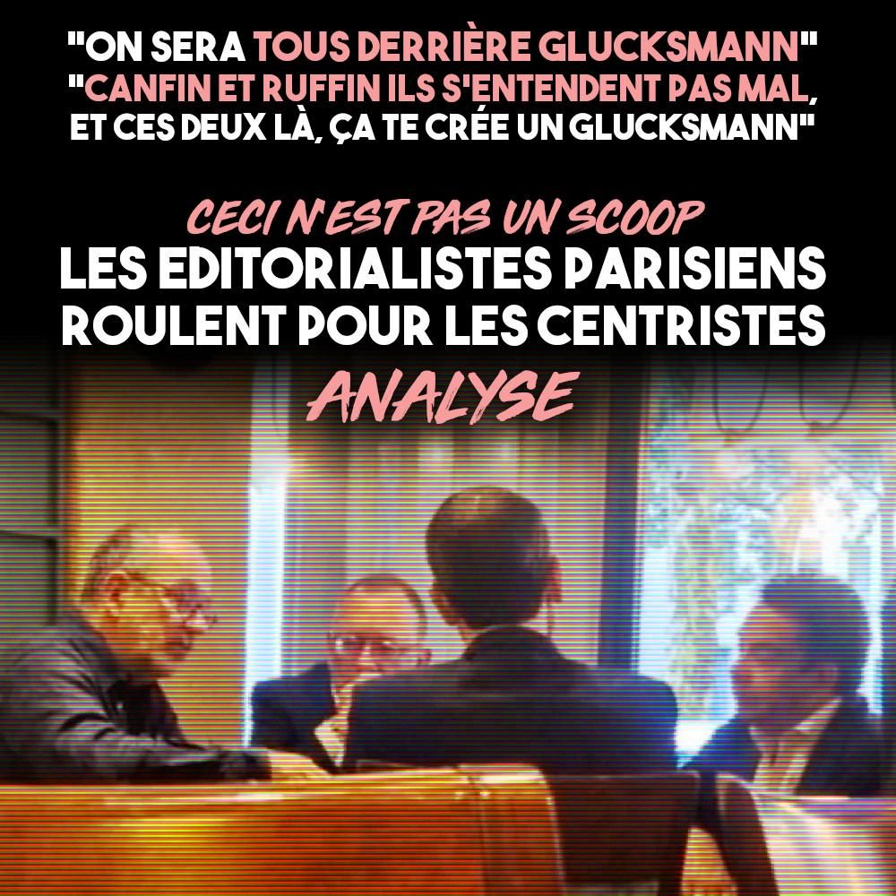 Dans un café parisien, deux journalistes célèbres, Thomas Legrand – qui travaille à Libération et France Inter – et Patrick Cohen – chroniqueur omniprésent que l'on entend notamment sur France Inter et France 5 – sont attablés avec deux chefs du Parti Socialiste : Pierre Jouvet et Luc Broussy. Leur objectif : faire gagner Glucksmann.