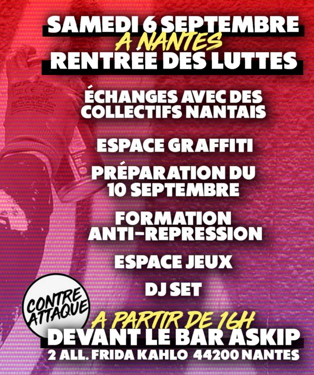 L'affiche de la rentrée des luttes, organisée par Contre Attaque à Nantes, devant le bar Askip.