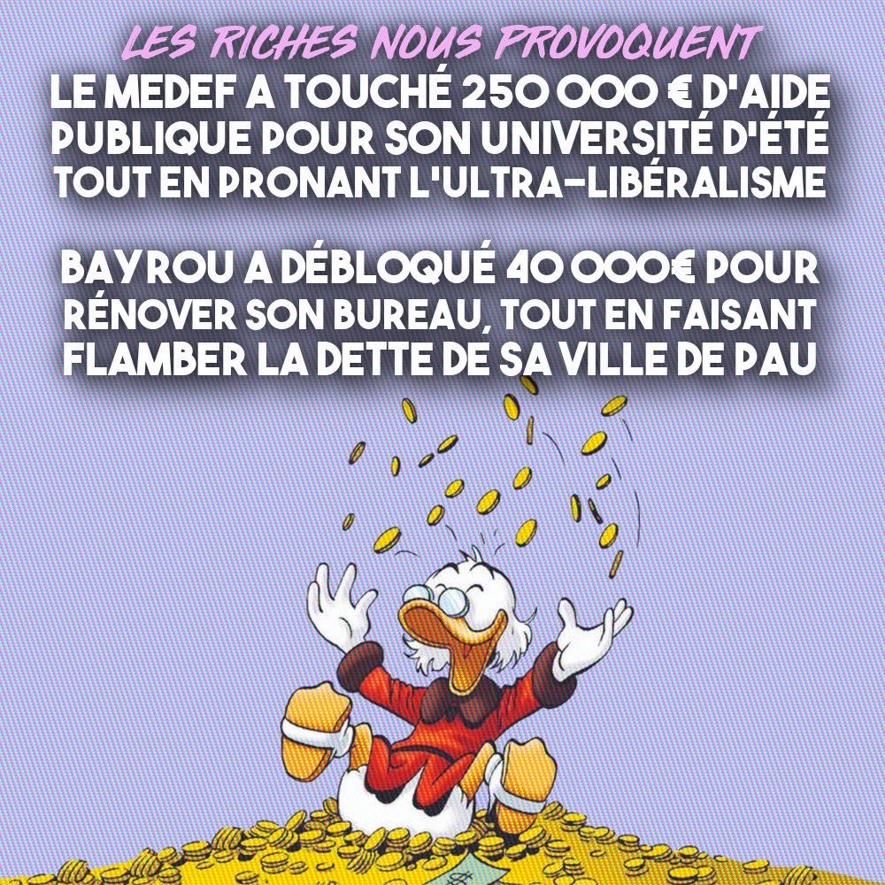 Oncle Picsou se baigne dans ses pièces d'or à l'image du patronat et des élites qui dilapident l'argent public.