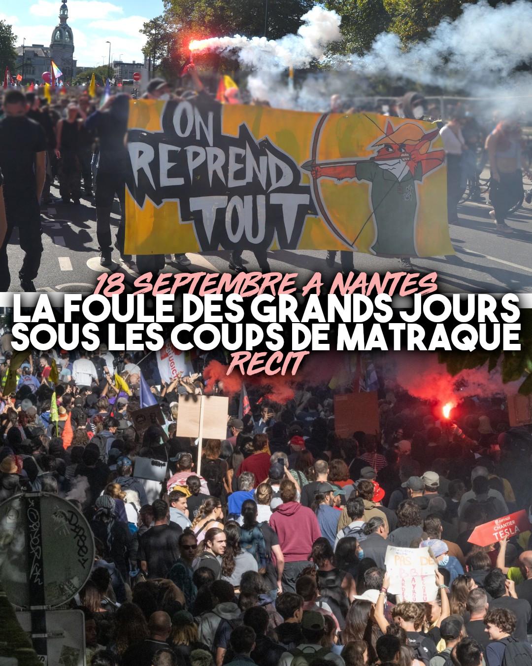 En haut : la banderole de tête proclame "On reprend tout" à Nantes ce 18 septembre. En bas : La foule des grands jours derrière des fumigènes qui crépitent.